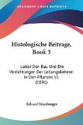 Histologische Beitrage, Book 3