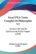 Essai D'Un Traite Complet De Philosophie V2