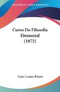 Curso De Filosofia Elemental (1872)