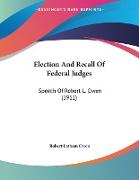 Election And Recall Of Federal Judges