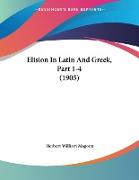 Elision In Latin And Greek, Part 1-4 (1905)