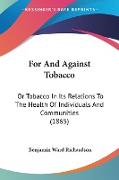 For And Against Tobacco