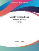 Identity Demonstrated Geometrically (1876)