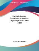 Die Rhabdocoelen Strudelwurmer Aus Den Umgebungen Von Krakau (1858)