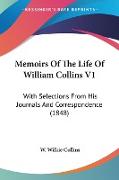 Memoirs Of The Life Of William Collins V1