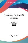 Dictionary Of The Efïk Language