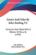 Essays And Tales By John Sterling V2
