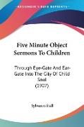 Five Minute Object Sermons To Children