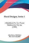 Floral Designs, Series 1
