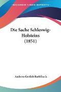 Die Sache Schleswig-Holsteins (1851)