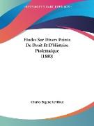 Etudes Sur Divers Points De Droit Et D'Histoire Ptolemaique (1880)