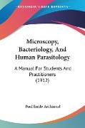Microscopy, Bacteriology, And Human Parasitology