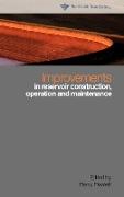 Improvements in Reservoir Construction, Operation and Maintenance: Proceedings of the 14th Conference of the British Dam Society