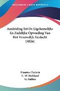 Aanleiding Tot De Ligchamelijke En Zedelijke Opvoeding Van Het Vrouwelijk Geslacht (1824)