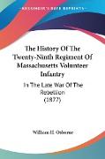 The History Of The Twenty-Ninth Regiment Of Massachusetts Volunteer Infantry