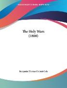 The Holy Wars (1808)
