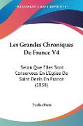 Les Grandes Chroniques De France V4