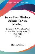 Letters From Elizabeth Williams To Anne Mowbray