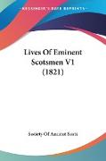 Lives Of Eminent Scotsmen V1 (1821)
