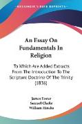 An Essay On Fundamentals In Religion