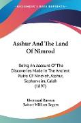 Asshur And The Land Of Nimrod