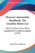 Homans' Automobile Handbook, The Gasoline Motor Car