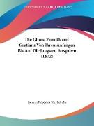 Die Glosse Zum Decret Gratians Von Ihren Anfangen Bis Auf Die Jungsten Ausgaben (1872)