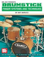 Drumstick Finger Systems and Techniques