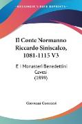 Il Conte Normanno Riccardo Siniscalco, 1081-1115 V3