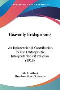 Heavenly Bridegrooms