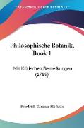 Philosophische Botanik, Book 1