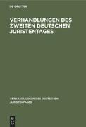 Verhandlungen des Zweiten Deutschen Juristentages