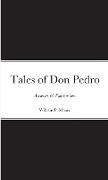 Tales of Don Pedro