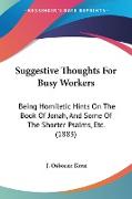 Suggestive Thoughts For Busy Workers