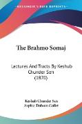 The Brahmo Somaj