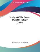 Vestiges Of The Broken Plural In Hebrew (1883)