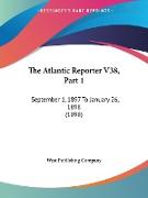 The Atlantic Reporter V38, Part 1