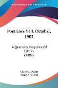 Poet Lore V14, October, 1902