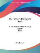 The Farmer's Promotion Book