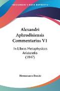 Alexandri Aphrodisiensis Commentarius V1