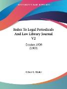 Index To Legal Periodicals And Law Library Journal V2