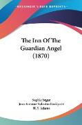 The Inn Of The Guardian Angel (1870)