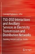 TSO-DSO Interactions and Ancillary Services in Electricity Transmission and Distribution Networks