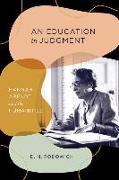 An Education in Judgment