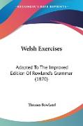Welsh Exercises