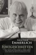 FORTGESCHRITTEN: Von Gunther Emmerlich handsignierte Erstausgabe