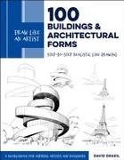 Draw Like an Artist: 100 Buildings and Architectural Forms