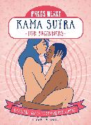 Press Here! Kama Sutra for Beginners