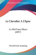 Le Chevalier A L'Epee