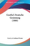 Goethe's Deutsche Gesinnung (1880)